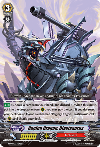 Raging Dragon, Blastsaurus