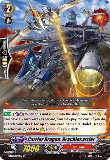 Carrier Dragon, Brachiocarrier