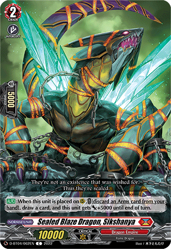 Sealed Blaze Dragon, Sikshanya