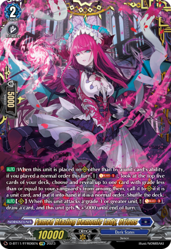 Famed Blazing Demonic Lady, Oriens