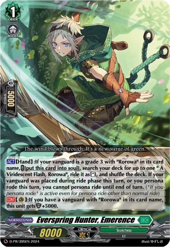 Everspring Hunter, Emerence