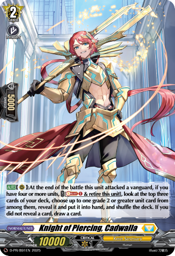 Knight of Piercing, Cadwalla Knight of Piercing, Cadwalla