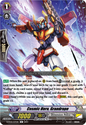 Cosmic Hero, Grandrope