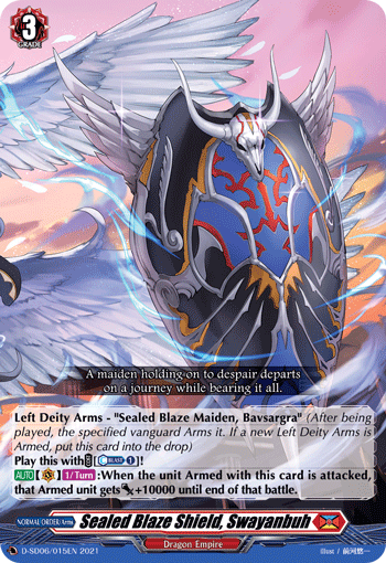 Sealed Blaze Shield, Swayanbuh Sealed Blaze Shield, Swayanbuh
