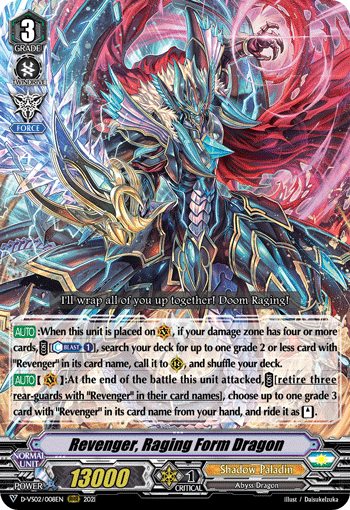 Revenger, Raging Form Dragon