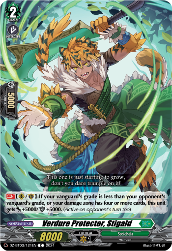 Verdure Protector, Stigald