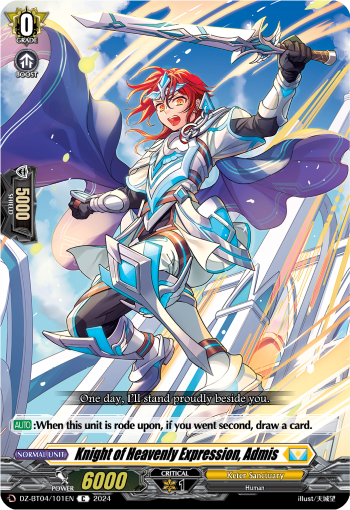 Knight of Heavenly Expression, Admis