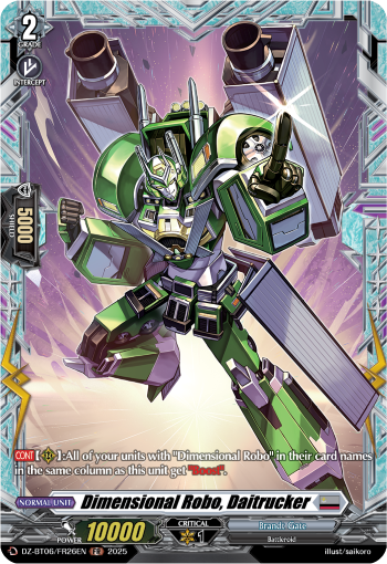 Dimensional Robo, Daitrucker Dimensional Robo, Daitrucker