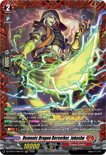 Demonic Dragon Berserker, Jokushu