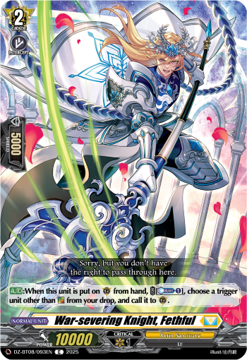 War-severing Knight, Fethful War-severing Knight, Fethful