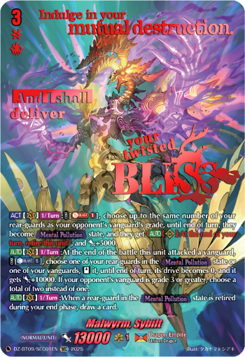 Malwyrm, Sybilt Malwyrm, Sybilt