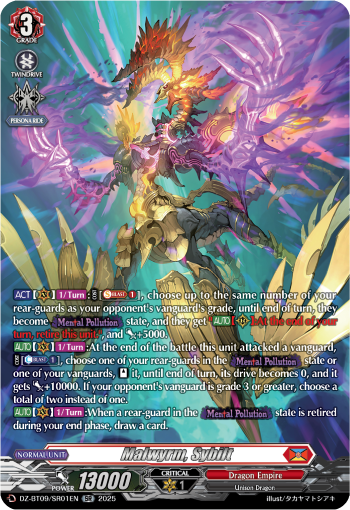 Malwyrm, Sybilt Malwyrm, Sybilt