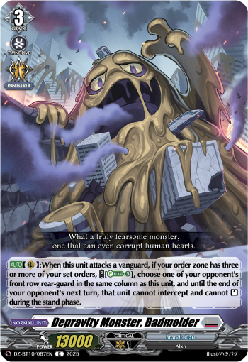 Depravity Monster, Badmolder