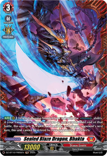 Sealed Blaze Dragon, Bhakta Sealed Blaze Dragon, Bhakta