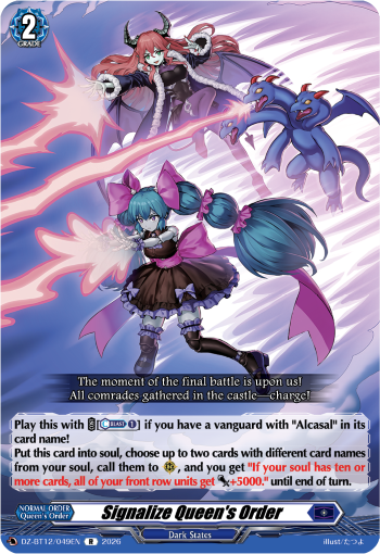 Signalize Queen's Order