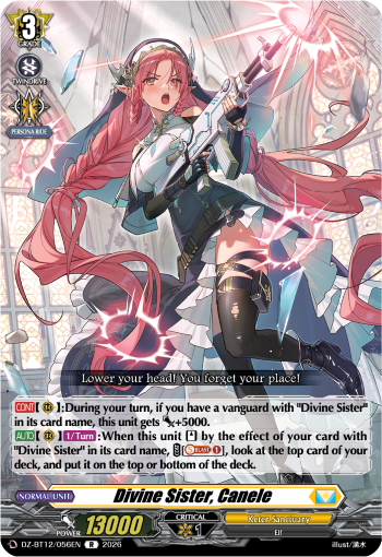 Divine Sister, Canele