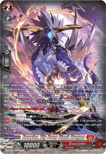 Brawler, Big Bang Slash Dragon