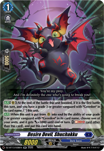Desire Devil, Shuchakku