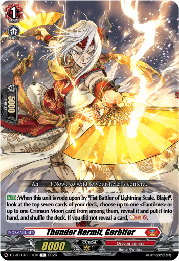 Thunder Hermit, Gerbitor