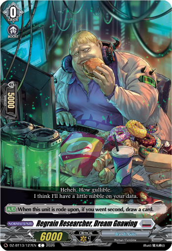 Regrain Researcher, Dream Gnawing