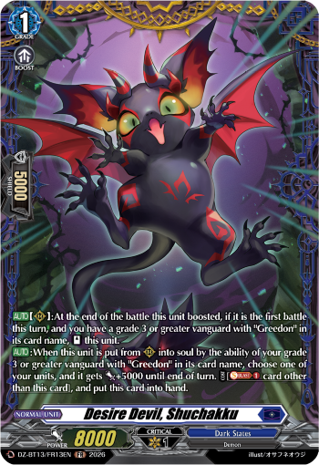 Desire Devil, Shuchakku