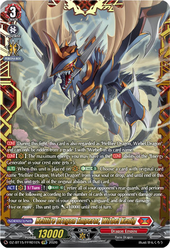 Hellfire Dragon Emperor, Wirbel Kenig