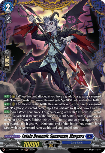 Fatale Demonic Spearman, Margars