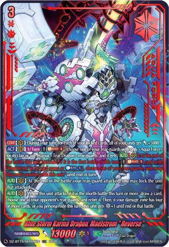 Blue Storm Karma Dragon, Maelstrom "Яeverse"