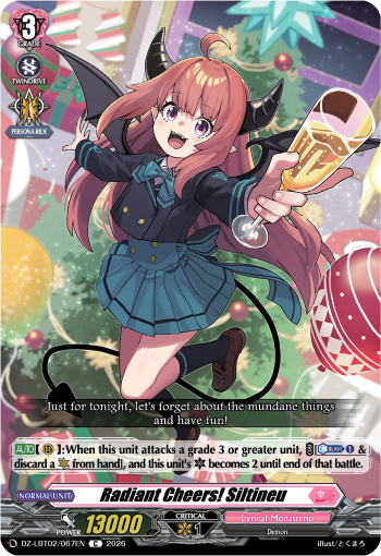 Radiant Cheers, Siltineu