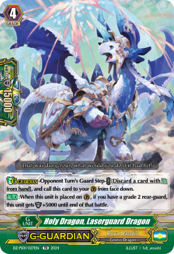 Holy Dragon, Laserguard Dragon