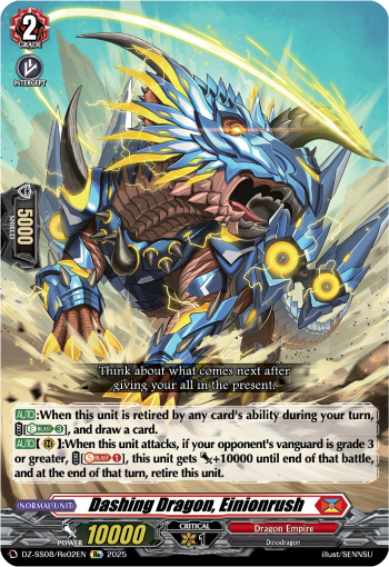 Dashing Dragon, Einionrush