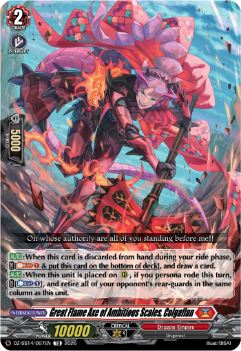 Great Flame Axe of Ambitious Scales, Colgaflan