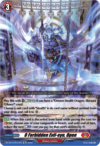 O Forbidden Evil-eye, Open
