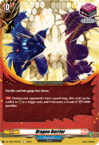 Dragon Barrier Dragon Barrier