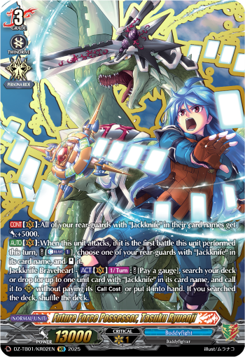 Future Force Possessor, Tasuku Ryuenji Future Force Possessor, Tasuku Ryuenji