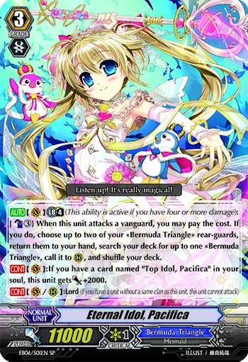 Eternal Idol, Pacifica