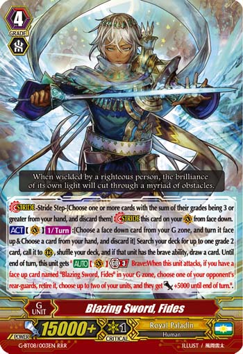 Blazing Sword, Fides