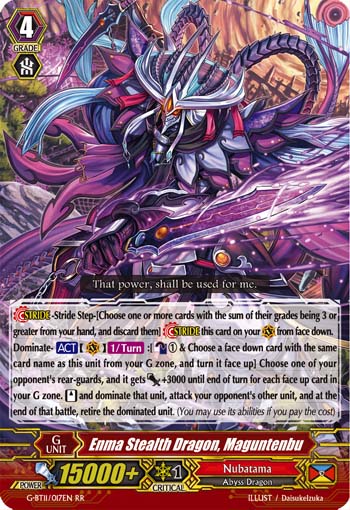 Enma Stealth Dragon, Maguntenbu