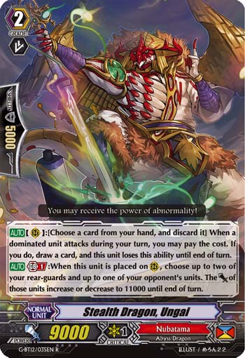 Stealth Dragon, Ungai