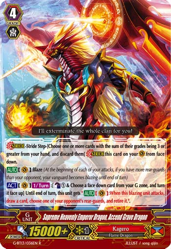 Supreme Heavenly Emperor Dragon, Accend Grave Dragon