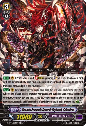 One who Proceeds Towards Daybreak, Scharhrot