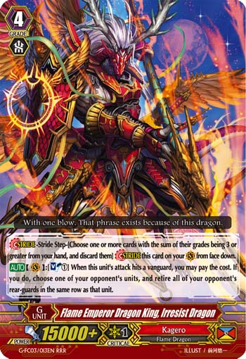 Flame Emperor Dragon King, Irresist Dragon
