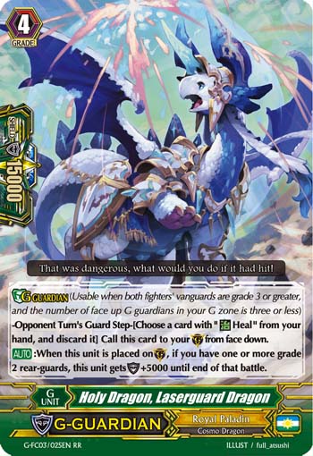 Holy Dragon, Laserguard Dragon