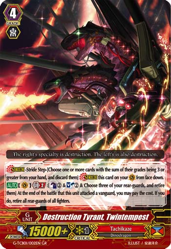 Destruction Tyrant, Twintempest