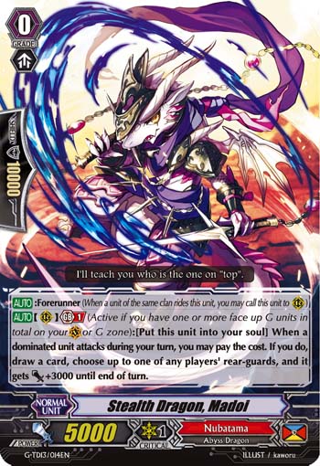 Stealth Dragon, Madoi