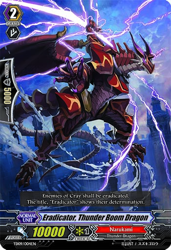 Eradicator, Thunder Boom Dragon