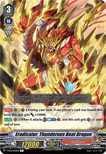 Eradicator, Thunderous Beat Dragon