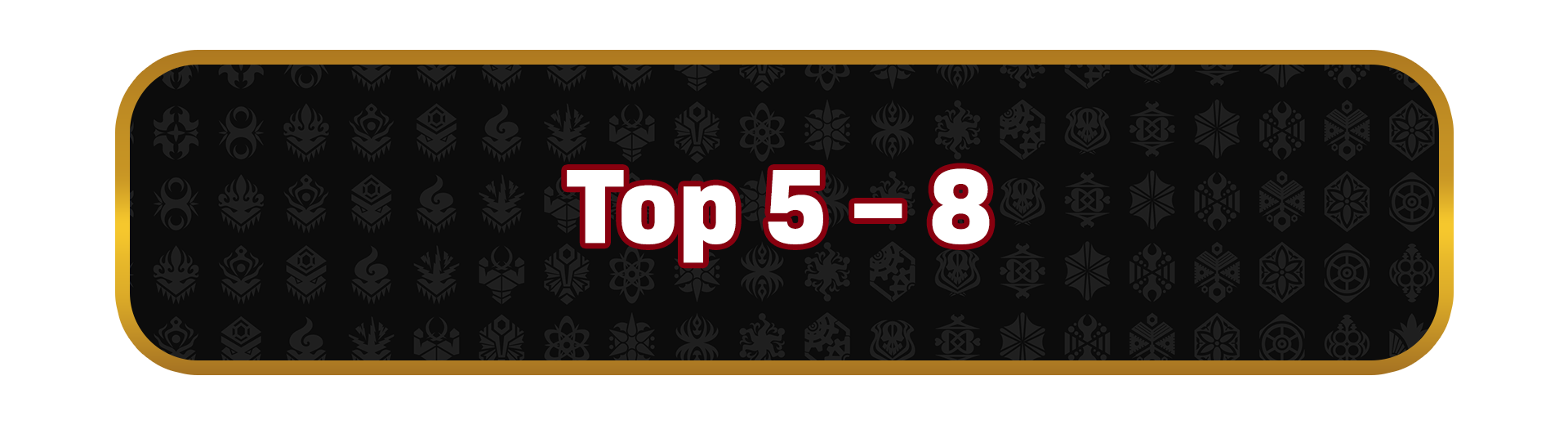 Top 5 – 8 Prize banner