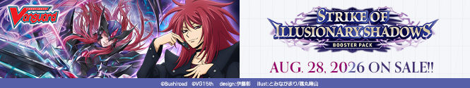 Cardfight!! Vanguard Booster Pack 15: Strike of Illusionary Shadows