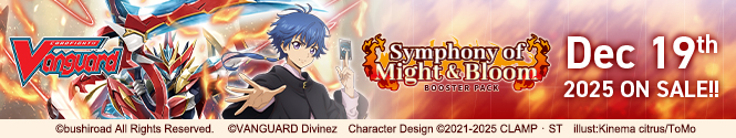 Cardfight!! Vanguard Booster Pack 11: Symphony of Might & Bloom